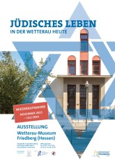 Plakat "Jüdisches leben in der Wetterau heute" Wiederaufnahme seit 2023